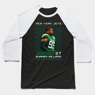 QUINNEN WILLIAMS - DT - NEW YORK JETS Baseball T-Shirt